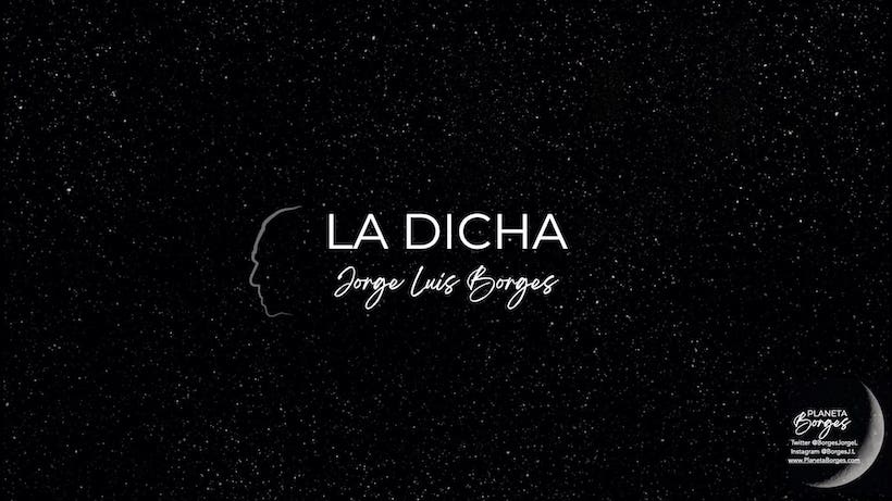 LA DICHA